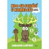 Kdo se schází u krmelce - Valerie Brůnová Kdo se schází u krmelce - Valerie Brůnová