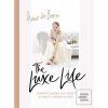 The Luxe Life The Luxe Life