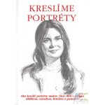 Kreslíme portréty - Douglas R. Graves