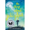 Thing About Jellyfish (Ali Benjamin)(Brožovaná) Thing About Jellyfish (Ali Benjamin)(Brožovaná)
