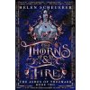 Thorns & Fire - The Ashes of Thezmarr 2 (Paperback) Thorns & Fire - The Ashes of Thezmarr 2 (Paperback)