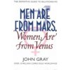 Men Are from Mars, Women Are from Venus Men Are from Mars, Women Are from Venus