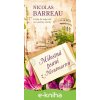 E-kniha Milostná psaní z Montmartru - Nicolas Barreau E-kniha Milostná psaní z Montmartru - Nicolas Barreau