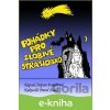 E-kniha Pohádky pro zlobivé strašidýlko - Štěpán Podešt ml. E-kniha Pohádky pro zlobivé strašidýlko - Štěpán Podešt ml.