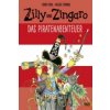 Zilly und Zingaro - Das Piratenabenteuer (Korky Paul,Valerie Thomas,Ulli Günther,Herbert Günther)(Pevná) Zilly und Zingaro - Das Piratenabenteuer (Korky Paul,Valerie Thomas,Ulli Günther,Herbert Günther)(Pevná)