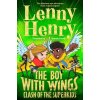 The Boy With Wings: Clash of the Superkids - Lenny Henry The Boy With Wings: Clash of the Superkids - Lenny Henry