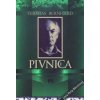 Pivnica - Thomas Bernhard Pivnica - Thomas Bernhard