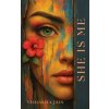 She Is Me (Vishakha Jain)(Brožovaná) She Is Me (Vishakha Jain)(Brožovaná)