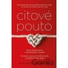 Citové pouto - Amir Levine, Rachel S. F. Heller Citové pouto - Amir Levine, Rachel S. F. Heller