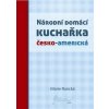 Národní domácí kuchařka česko-americká