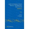 New Stories Told while Trimming the Wick (Sidney Sondergard,Trever McKay,Zhenjun Zhang)(Pevná) New Stories Told while Trimming the Wick (Sidney Sondergard,Trever McKay,Zhenjun Zhang)(Pevná)