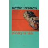 Povídky na tělo - Martina Formanová Povídky na tělo - Martina Formanová