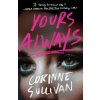 Yours Always Yours Always