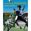 Complete Guide to Soccer Fitness and Injury Prevention (Donald T. Kirkendall)() Complete Guide to Soccer Fitness and Injury Prevention (Donald T. Kirkendall)()