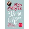 París para uno y otras historias París para uno y otras historias
