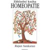 Základní kniha homeopatie (Rajan Sankaran)(Pevná) Základní kniha homeopatie (Rajan Sankaran)(Pevná)