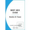 Best Hex Ever (Nadia El-Fassi) Best Hex Ever (Nadia El-Fassi)