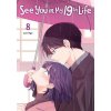 See You in My 19th Life, Vol. 8 See You in My 19th Life, Vol. 8