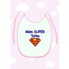 Detský podbradník Mám super tatka ružový Detský podbradník Mám super tatka ružový