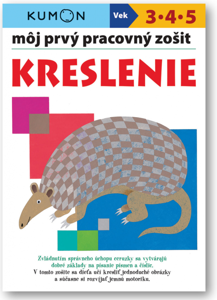 Kreslenie - Môj pracovný zošit