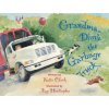 Grandma Drove the Garbage Truck Grandma Drove the Garbage Truck