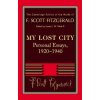 Fitzgerald: My Lost City (F. Scott Fitzgerald,James L. W. West,III)(Brožovaná) Fitzgerald: My Lost City (F. Scott Fitzgerald,James L. W. West,III)(Brožovaná)
