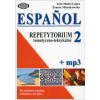 Espanol. Repetytorium tematyczno-leksykalne 2 + MP3 Espanol. Repetytorium tematyczno-leksykalne 2 + MP3