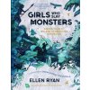 Girls Who Slay Monsters (Shona Shirley Macdonald)(Pevná) Girls Who Slay Monsters (Shona Shirley Macdonald)(Pevná)