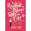 Rosaline Palmer Takes the Cake: by the author of Boyfriend Material (Alexis Hall)(Brožovaná) Rosaline Palmer Takes the Cake: by the author of Boyfriend Material (Alexis Hall)(Brožovaná)