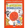 O Guľkovi Bombuľkovi - Ďuríčková Mária O Guľkovi Bombuľkovi - Ďuríčková Mária