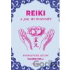 REIKI a jak mu rozumět - Valerie Oula REIKI a jak mu rozumět - Valerie Oula