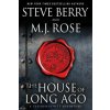 The House of Long Ago The House of Long Ago