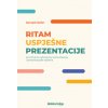 Ritam uspješne prezentacije (Kendall Zoller)(Pevná) Ritam uspješne prezentacije (Kendall Zoller)(Pevná)