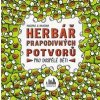 Herbář prapodivných potvorů pro dospělé děti - autor neuvedený Herbář prapodivných potvorů pro dospělé děti - autor neuvedený