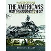 Americans from the Ardennes to VE Day (Brooke S Blades)(Brožovaná) Americans from the Ardennes to VE Day (Brooke S Blades)(Brožovaná)
