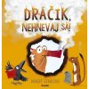 Dráčik, nehnevaj sa! - Robert Starling