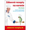 Zábavné recepty na varenie (1. akosť) (Miro Veselý) Zábavné recepty na varenie (1. akosť) (Miro Veselý)