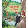 Jak bydlí zvířata - Emily Bone Jak bydlí zvířata - Emily Bone