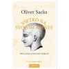 Všetko na svojom mieste - Sacks Oliver Všetko na svojom mieste - Sacks Oliver