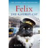 Felix the Railway Cat Felix the Railway Cat