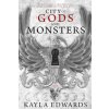 CITY OF GODS & MONSTERS (EDWARDS KAYLA)(Pevná) CITY OF GODS & MONSTERS (EDWARDS KAYLA)(Pevná)