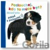 Poslouchej, kdo to může být? - Mláďata - Svojtka&Co. Poslouchej, kdo to může být? - Mláďata - Svojtka&Co.