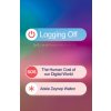 Logging Off (Adele Zeynep Walton)(Brožovaná) Logging Off (Adele Zeynep Walton)(Brožovaná)