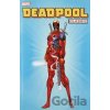 Deadpool Classic (Volume 1) - Joe Kelly, Fabian Nicieza, Mark Waid, Rob Liefeld Deadpool Classic (Volume 1) - Joe Kelly, Fabian Nicieza, Mark Waid, Rob Liefeld