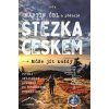 Stezka Českem Stezka Českem