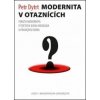Modernita v otaznících - Petr Dytrt Modernita v otaznících - Petr Dytrt