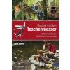 Outdoor mit dem Taschenmesser Outdoor mit dem Taschenmesser