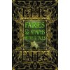 Faeries & Nymphs Myths & Tales - autor neuvedený Faeries & Nymphs Myths & Tales - autor neuvedený