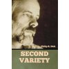 Second Variety (Philip K. Dick)(Brožovaná) Second Variety (Philip K. Dick)(Brožovaná)