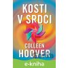 E-kniha Kosti v srdci - Colleen Hoover E-kniha Kosti v srdci - Colleen Hoover